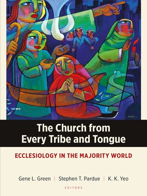 cover image of The Church from Every Tribe and Tongue